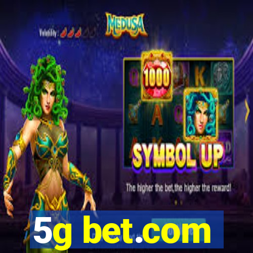 5g bet.com